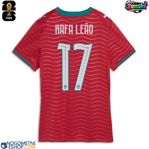 Ženski Nogometni dresi Portugalska Rafael Leao #17 Domači SP 2026 Kratek Rokav